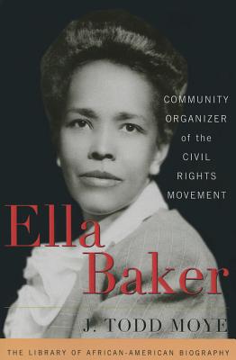 Ella Baker (Library of African American Biography)