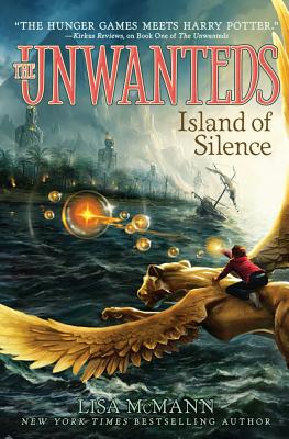Island Of Silence: The Unwanteds, Book 2
