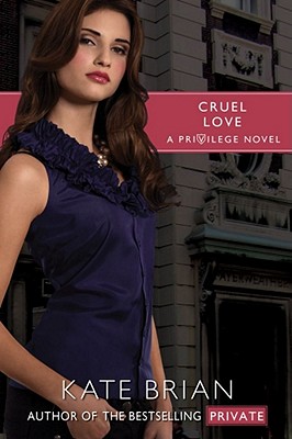 Image for Cruel Love (Privilege) Cruel Love (Privilege)