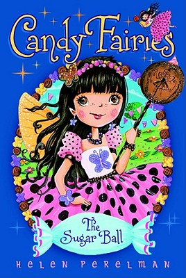 The Sugar Ball (6) (Candy Fairies)