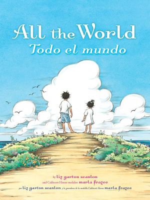 All the World/ Todo el Mundo
