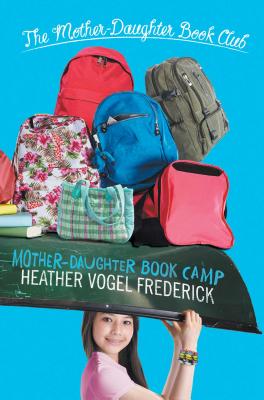 Image for Mother-Daughter Book Camp (The Mother-Daughter Book Club) Mother-Daughter Book Camp (The Mother-Daughter Book Club)
