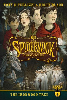 The Ironwood Tree (4) (The Spiderwick Chronicles)