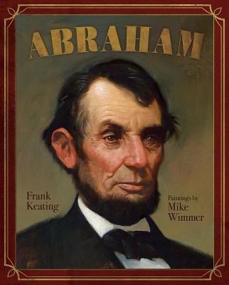 Abraham (Mount Rushmore Presidential Series)