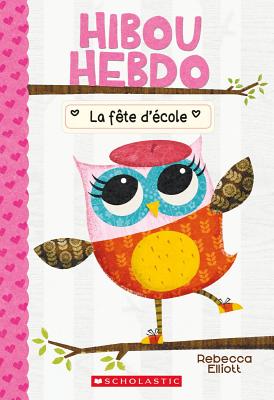 Hibou Hebdo La Fete Decole