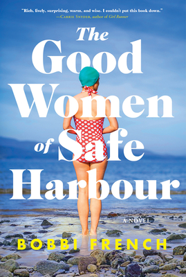The Good Women Of Safe Harbour