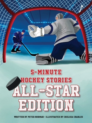 5-Minute Hockey Stories: All-Star Edition (5-minute Stories)