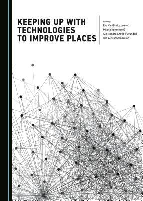 Keeping Up with Technologies to Improve Places