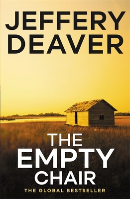 The Empty Chair: Lincoln Rhyme Book 3 (Lincoln Rhyme Thrillers)