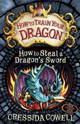 How To Steal A Dragon's Sword (How To Train Your Dragon #9)