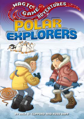 Polar Explorers (Magic Game Aventures)