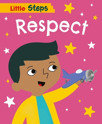 Franklin Watts Little Steps Respect.