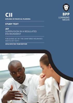 CII - J07 Supervision in a Regulated Market: Study Text