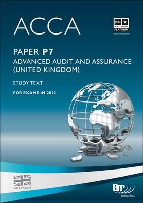 Acca - P7 Advanced Audit and Assurance (UK): Study Text