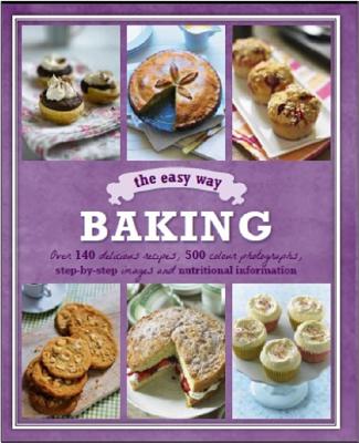Baking The Easy Way (Love Food) (Barron's E-Z)