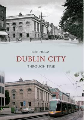 Dublin City Through Time