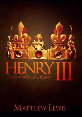 Image for Henry III: The Son of Magna Carta