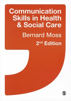 Communication Skills in Health and Social Care