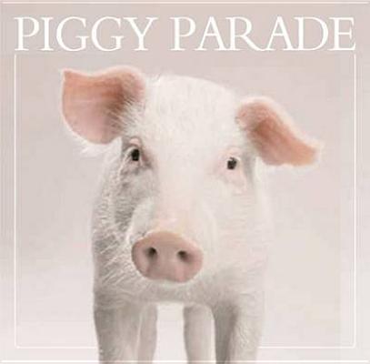 Piggy Parade [Paperback] De Luca, Araldo