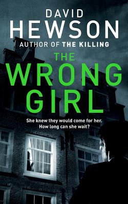 Image for The Wrong Girl (Detective Pieter Vos) The Wrong Girl (Detective Pieter Vos)