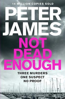 NOT DEAD ENOUGH (DETECTIVE SUPERINTENDENT ROY GRACE)