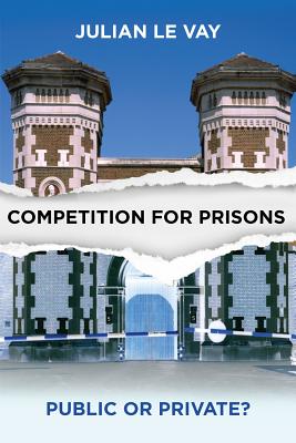 Competition for prisons