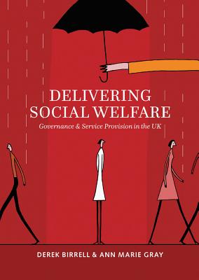 Delivering social welfare