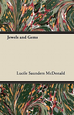 Jewels and Gems