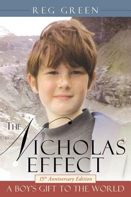 The Nicholas Effect: A Boy's Gift to the World Image for The Nicholas Effect: A Boy's Gift to the World