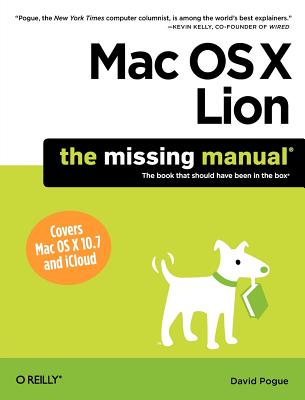 Mac OS X Lion: The Missing Manual (Missing Manuals)