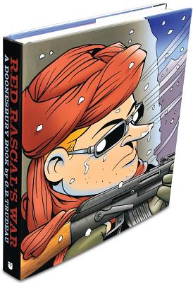 Red Rascal's War: A Doonesbury Book
