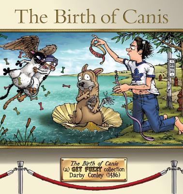 Birth of Canis: A Get Fuzzy Collection Volume 19 (Original)