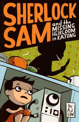 Sherlock Sam and the Missing Heirloom in Katong: Book One Volume 1