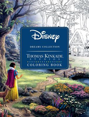Image for DISNEY DREAMS COLLECTION THOMAS KINKADE STUDIOS COLORING BOOK