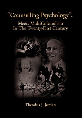 Counselling Psychology, Meets Multiculturalism in the Twenty-first Century