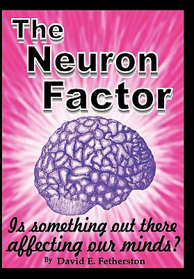 The Neuron Factor
