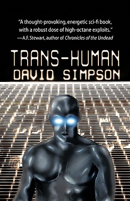 Trans-Human (Post-Human Sequel)