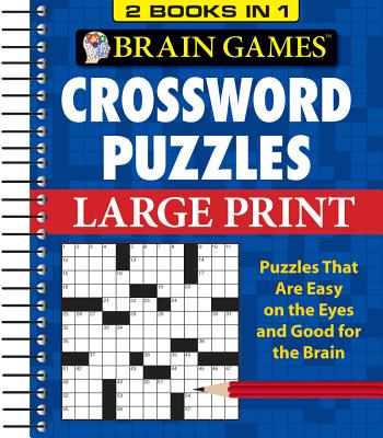 Image for Brain Games - 2 Books in 1 - Crossword Puzzles (Large Print) Brain Games - 2 Books in 1 - Crossword Puzzles (Large Print)