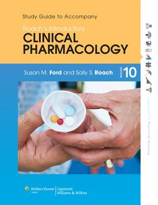 Roach's Introductory Clinical Pharmacology
