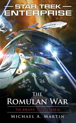 Image for Star Trek: Enterprise: The Romulan War: To Brave the Storm