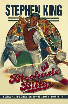 Blockade Billy with Stephen King baseball card