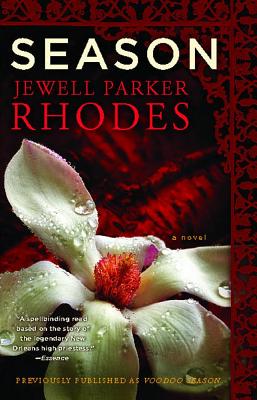 Season: A Novel (Marie Laveau Mystery)