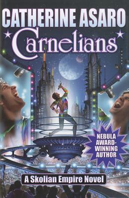 Carnelians (17) (Skolian Empire)