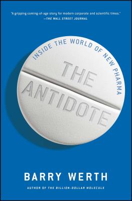 The Antidote Inside The World Of New Pharma