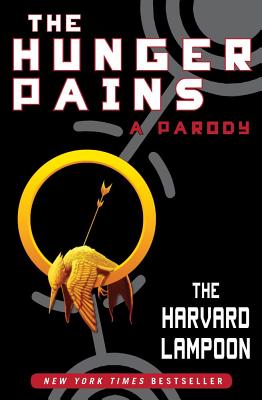 Image for The Hunger Pains: A Parody (Harvard Lampoon)