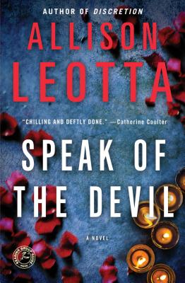Speak of the Devil: A Novel (Anna Curtis Series)