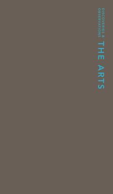 Discoveries & Observations Journal: The Arts [Diary] Chronicle Books