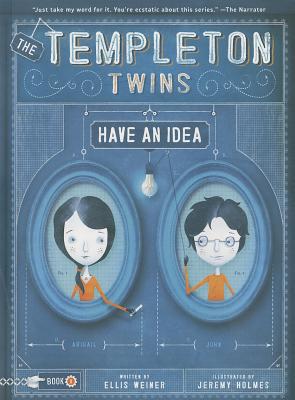 Image for The Templeton Twins Have an Idea: Book 1 The Templeton Twins Have an Idea: Book 1