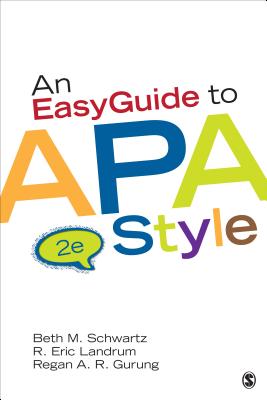 An EasyGuide to APA Style (EasyGuide Series)