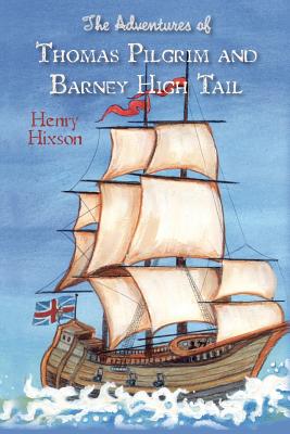 Image for Thomas Pilgrim and Barney High Tail Thomas Pilgrim and Barney High Tail